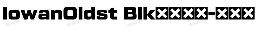 lowanOldst Blk常规斜体字体转换